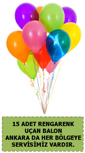 15 adet u�an balon rengarenk  Ankara demetevler �i�ek sat��� 